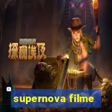 supernova filme